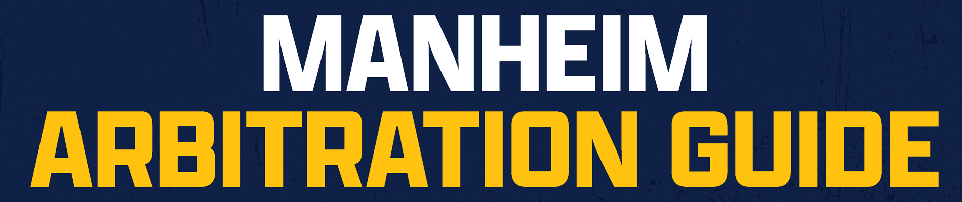 Manheim Arbitration Guides